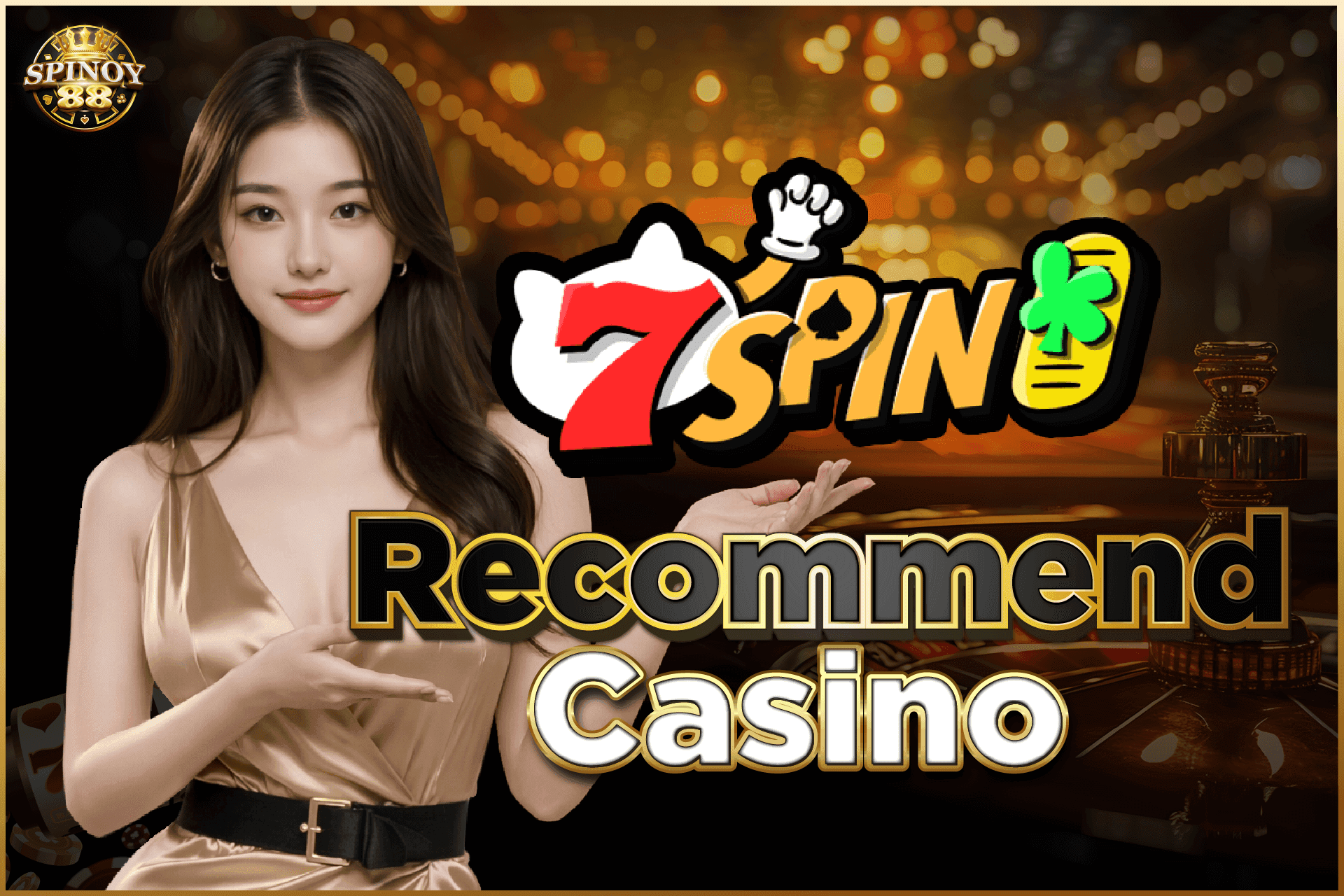 Recommend Casino 7SPIN