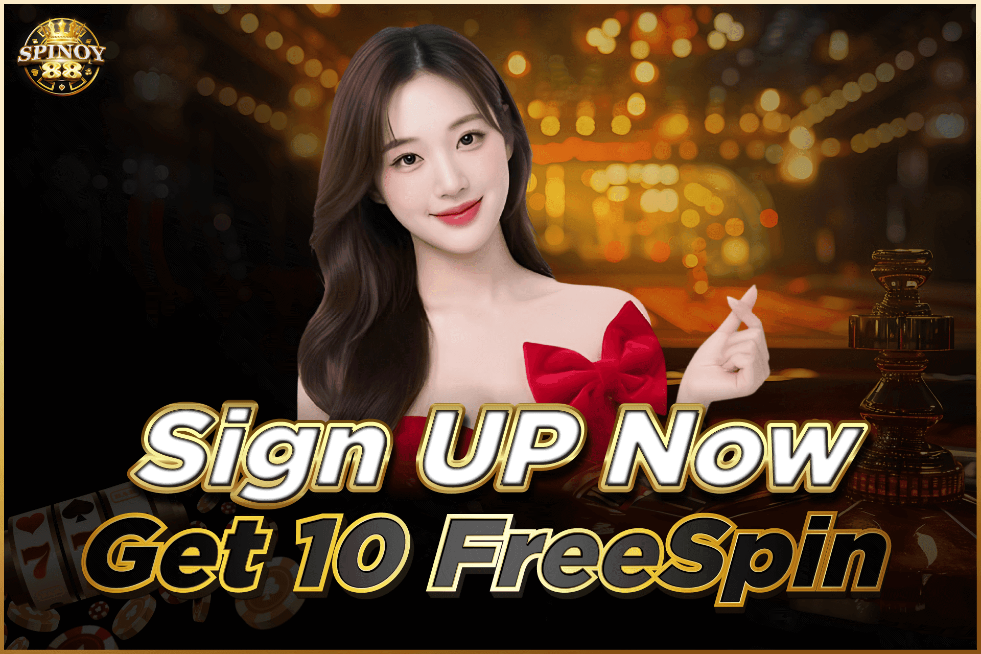 Sign UP Now Get 10 FreeSpin